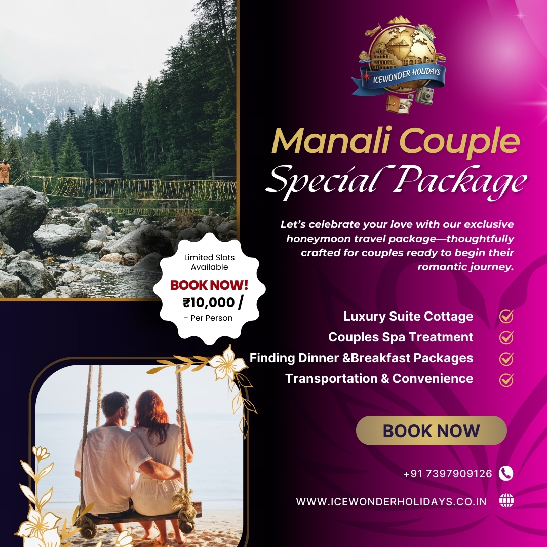 Manali Couple Special